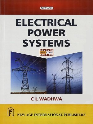 Electrical Power Systems by CL WADHWA